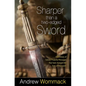 Sharper Than a Two-Edged Sword - Paperback