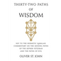 Thirty-two paths of Wisdom: Key to the Hermetic Qabalah: Commentary on the Shining Paths of the Sepher Yetzirah and the Paths of Evil - Paperback