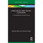 Languages and Social Cohesion: A Transdisciplinary Literature Review - Paperback