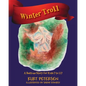Winter Troll: A Bedtime Story for Kids 7 to 117 - Paperback
