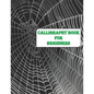 Calligraphy Book for Beginners: Calligraphy & Hand Lettering for Beginners workbook with practicing lined, dot guid pages for beginners - Paperback