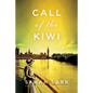 Call of the Kiwi - Paperback