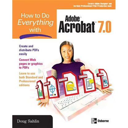 How to Do Everything with Adobe Acrobat 7.0 - Paperback