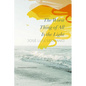 The Worst Thing of All Is the Light - Hardcover