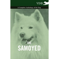 The Samoyed - A Complete Anthology of the Dog - Hardcover