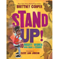 Stand Up!: 10 Mighty Women Who Made a Change - Hardcover
