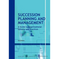 Succession Planning and Management: A Guide to Organizational Systems and Practices - Paperback