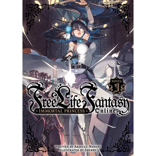 Free Life Fantasy Online: Immortal Princess (Light Novel) Vol. 3 - Paperback