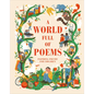 A World Full of Poems - Hardcover