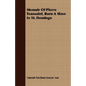 Memoir Of Pierre Toussaint, Born A Slave In St. Domingo - Paperback
