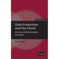 Data Protection and the Cloud - Are you really managing the risks? - Paperback
