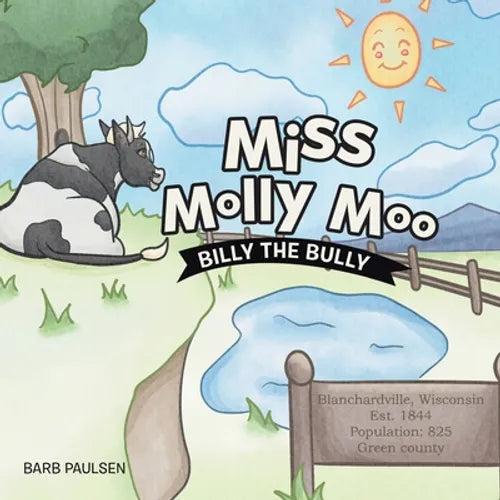 Miss Molly Moo: Billy the Bully - Paperback