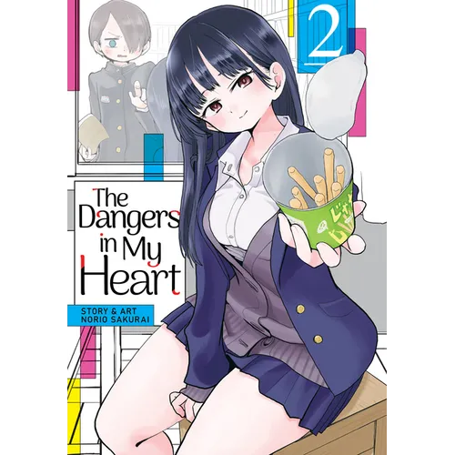 The Dangers in My Heart Vol. 2 - Paperback