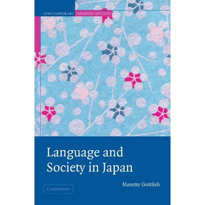 Language and Society in Japan - Paperback