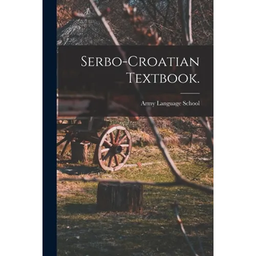Serbo-Croatian Textbook. - Paperback