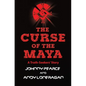 The Curse of the Maya - Paperback