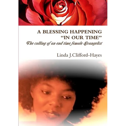 A Blessing Happening "In Our Time" - Paperback