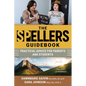 The Spellers Guidebook: Practical Advice for Parents and Students - Hardcover