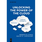 Unlocking the Power of the Cloud: Governance, Artificial Intelligence, Risk Management, Value - Paperback