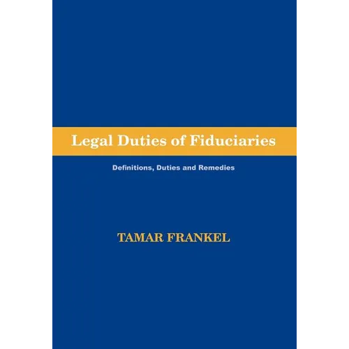 Legal Duties of Fiduciaries - Paperback