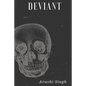 deviant: the obscenity of truth - Paperback