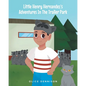 Little Henry Hernandez's Adventures In The Trailer Park - Paperback