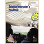 Aviation Instructor's Handbook (FAA-H-8083-9a) - Paperback