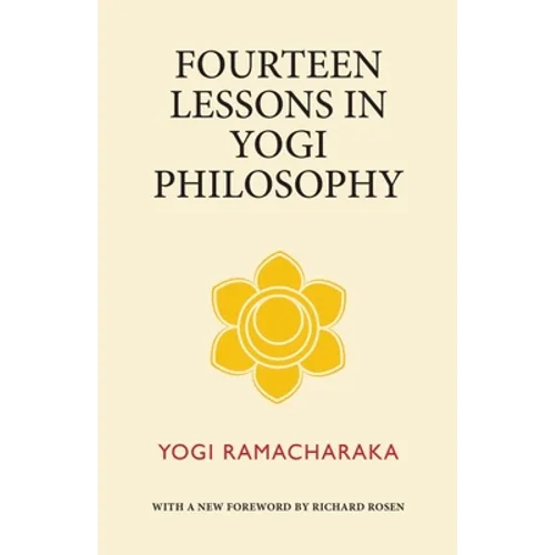Fourteen Lessons in Yogi Philosophy - Paperback