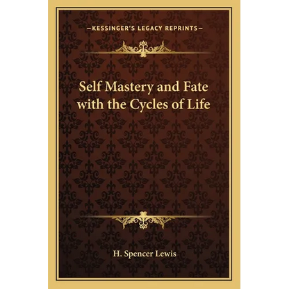 Self Mastery and Fate with the Cycles of Life - Paperback