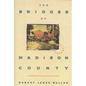 The Bridges of Madison County - Hardcover
