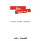 The Lunatic: A Novel of Human Literature - Paperback