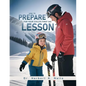How To Prepare For Your Child's First Ski Lesson - Paperback