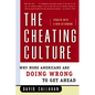The Cheating Culture: Why More Americans Are Doing Wrong to Get Ahead - Paperback