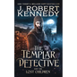 The Templar Detective and the Lost Children - Paperback