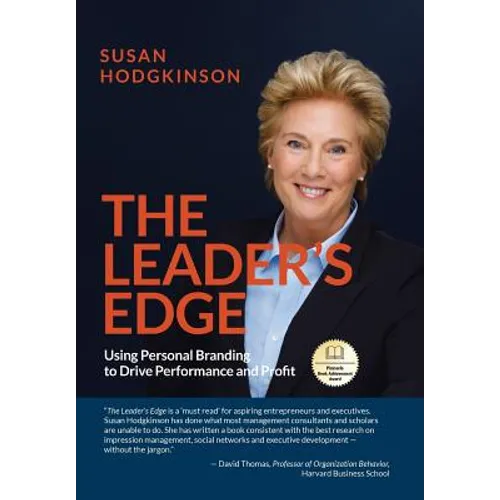 The Leader's Edge: Using Personal Branding to Drive Performance and Profit - Hardcover