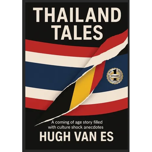 Thailand Tales: A coming of age story filled with cultural shock anecdotes - Paperback