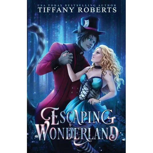 Escaping Wonderland: Cosmic Fairy Tales - Paperback