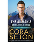 The Airman's E-Mail Order Bride - Paperback