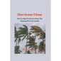 Hurricane Fiona; All You Need To Know About The Ongoing Storm In Canada - Paperback