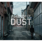 A Handful of Dust: Syrian Refugees in Turkey - Hardcover