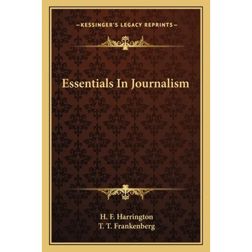 Essentials In Journalism - Paperback