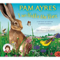 I Am Hattie the Hare: A Tale from Our Wild and Wonderful Meadows - Hardcover