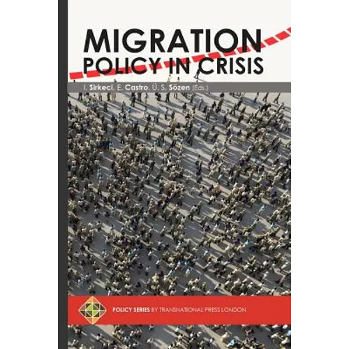 Migration Policy in Crisis - Paperback