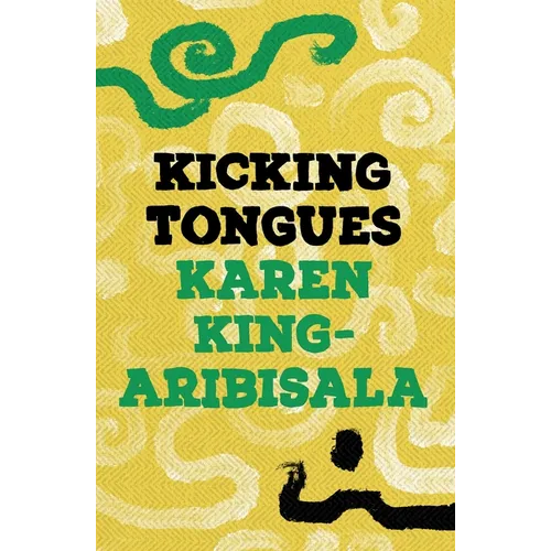 Kicking Tongues - Paperback