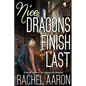 Nice Dragons Finish Last - Paperback