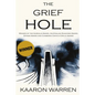 The Grief Hole - Paperback