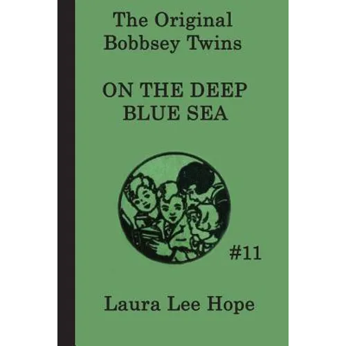 The Bobbsey Twins on the Deep Blue Sea - Paperback