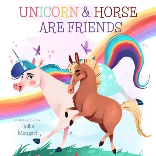 Unicorn and Horse Are Friends - Board Book
