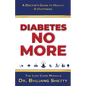 Diabetes No More - Paperback