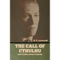 The Call of Cthulhu and Other Weird Stories - Paperback